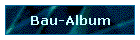 Bau-Album