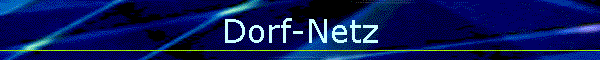 Dorf-Netz